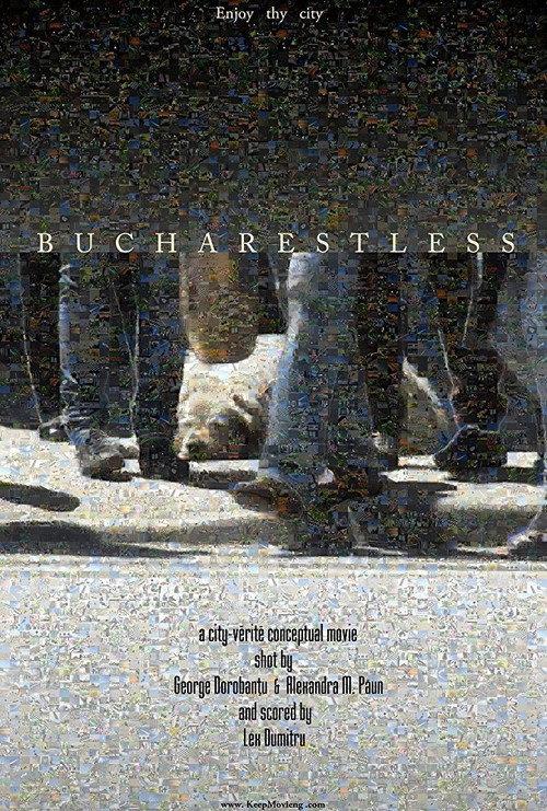 Bucharestless 2011 official movie poster
