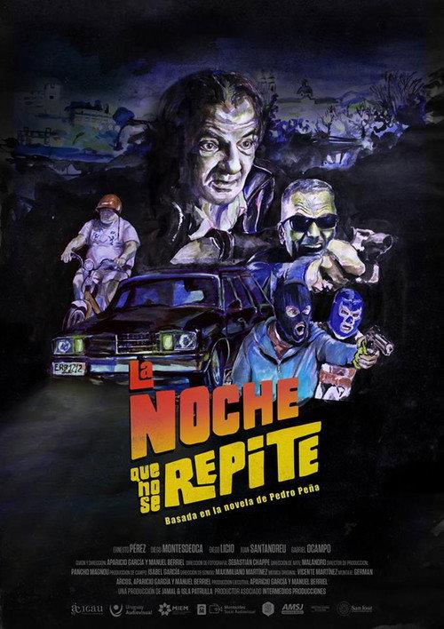 La Noche Que No Se Repite 2018 official movie poster