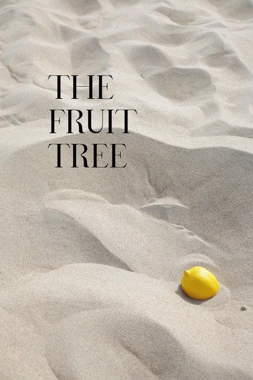 The Fruit Tree 2022 official movie poster