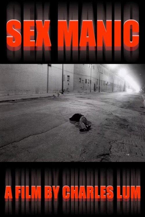 Sex Manic 2006 official movie poster