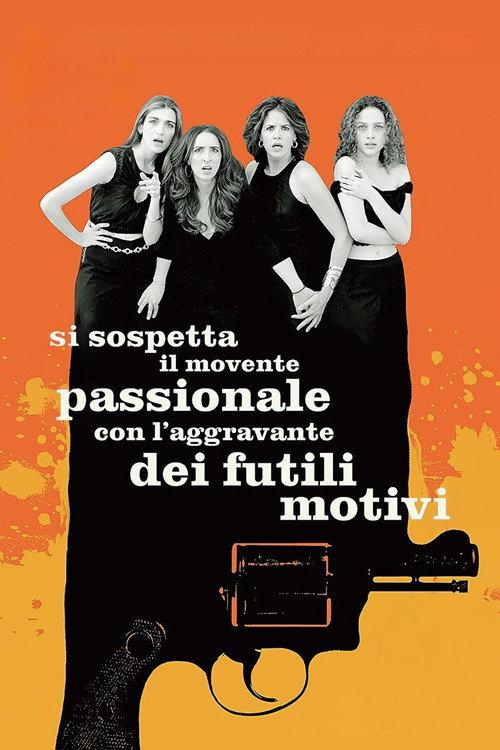 Under Suspicion for a Crime of Passion Aggravated by Triviality 2018 official movie poster