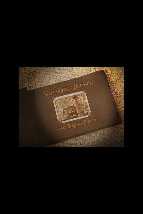 Miss Daisy's Journey: From Stage to Screen 2003 official movie poster