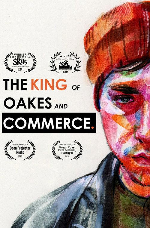 The King of Oakes and Commerce 2018 official movie poster