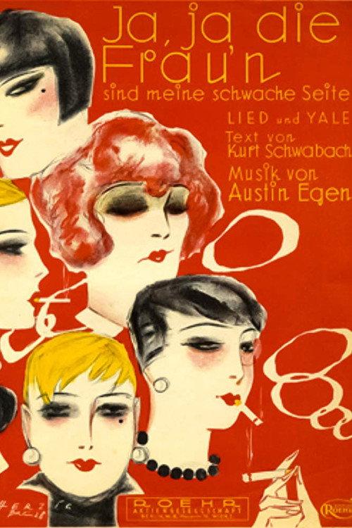 Ja, ja, die Frauen sind meine schwache Seite 1929 official movie poster