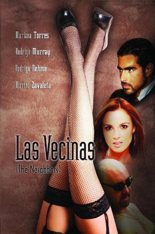 Las vecinas 2006 official movie poster