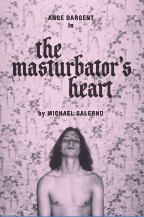 The Masturbator's Heart 2023 official movie poster
