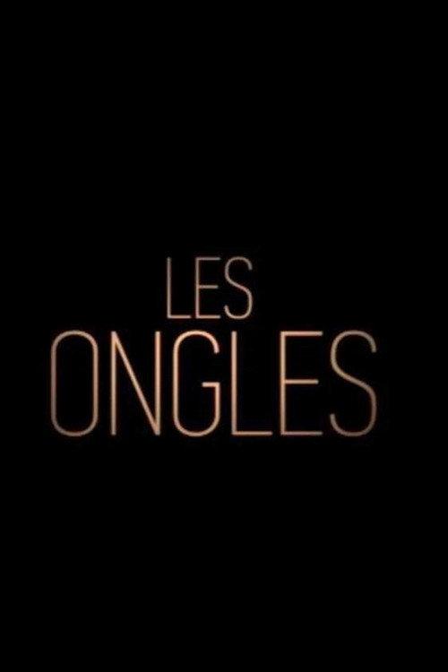 Les Ongles 2009 official movie poster