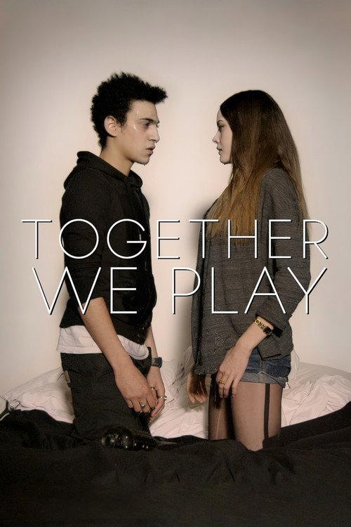 Together We Play 2013 official movie poster