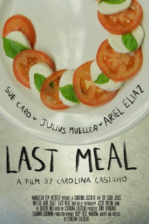 Last Meal 2021 official movie poster