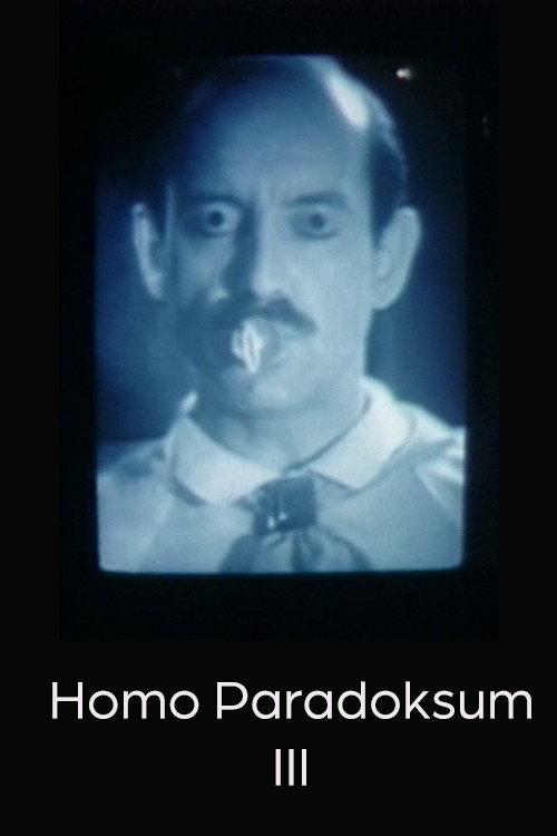Homo Paradoksum III 1991 official movie poster