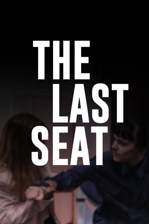 The Last Seat 2025 official movie poster