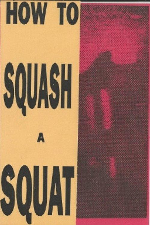How to Squash a Squat 1989 official movie poster