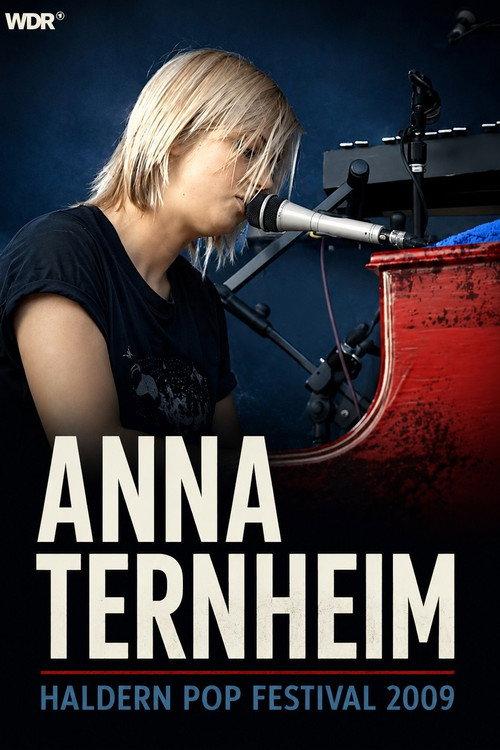 Anna Ternheim - Live at Haldern Pop Festival 2009 official movie poster