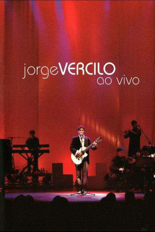 Jorge Vercilo Ao Vivo 2006 official movie poster