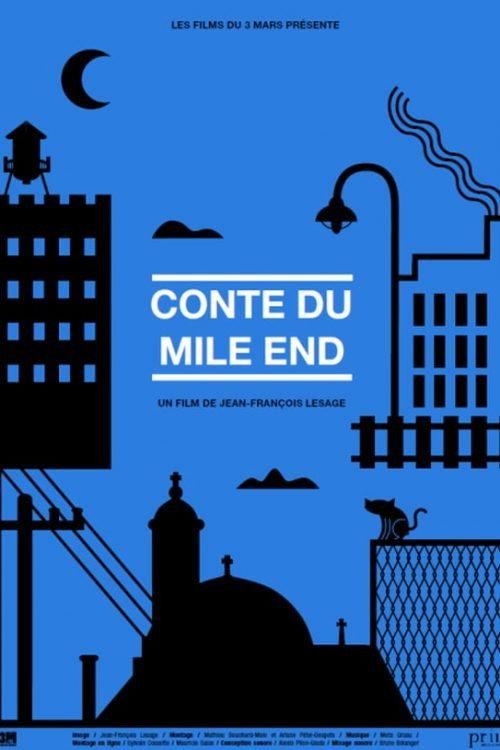 Conte du Mile End 2013 official movie poster