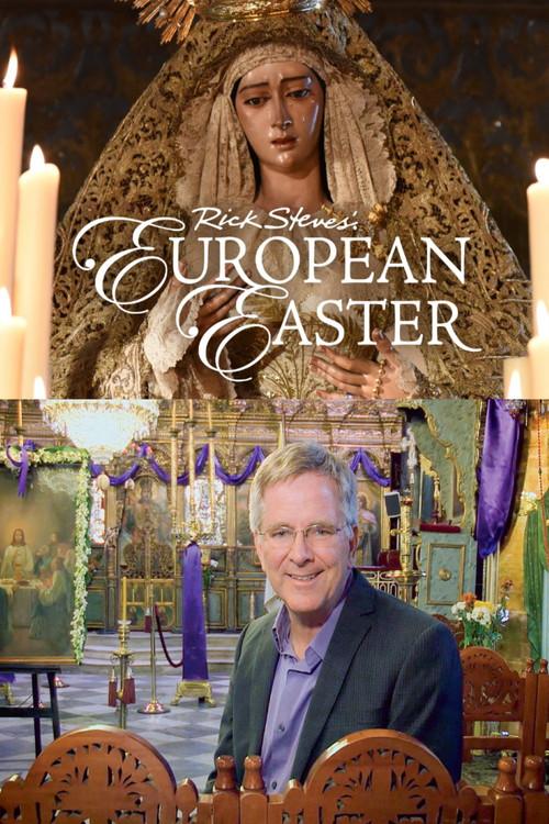 Rick Steves' European Easter 2016 official movie poster