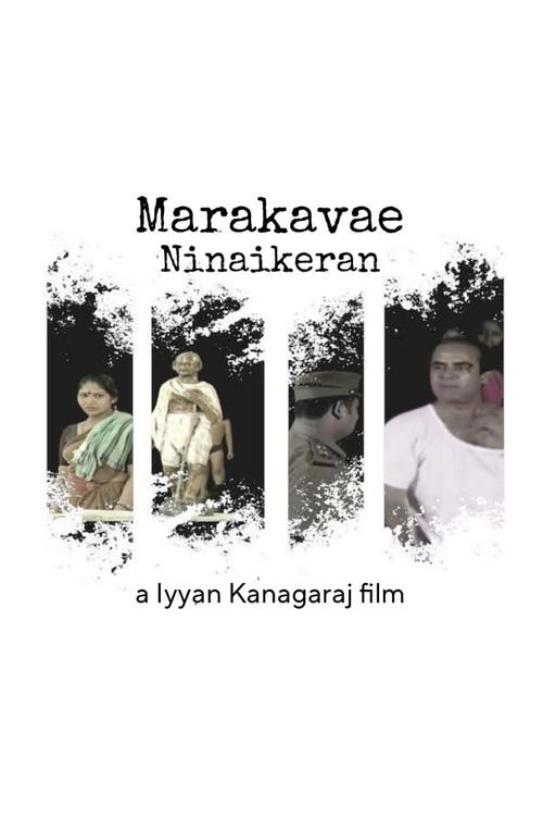 MARAKAVAE NINAIKIREAN 2024 official movie poster