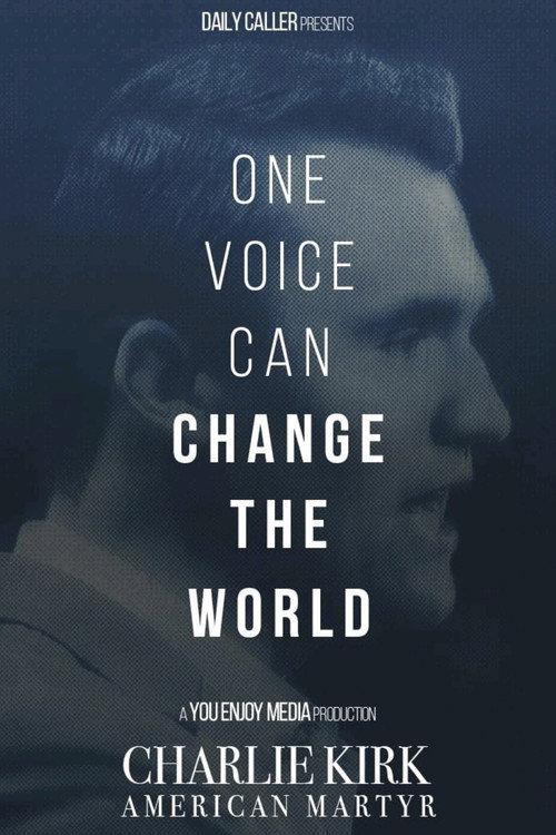 Charlie Kirk: American Martyr 2025 official movie poster