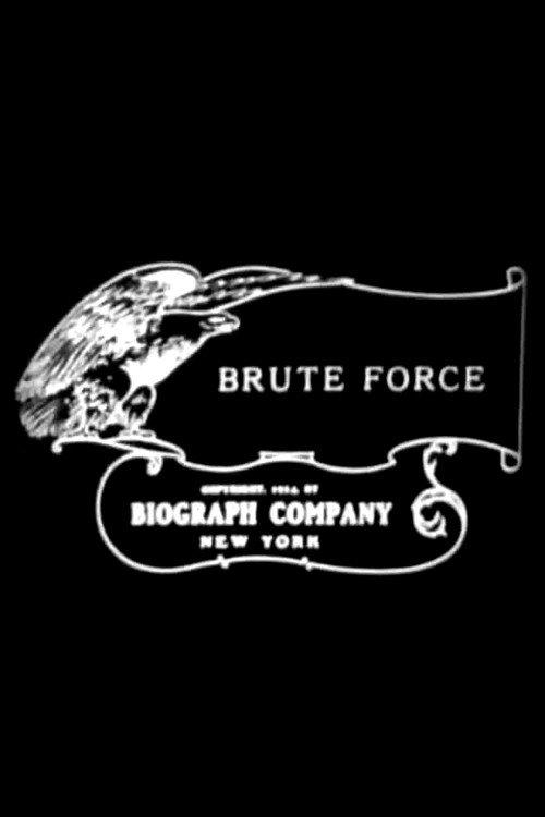 Brute Force 1914 official movie poster