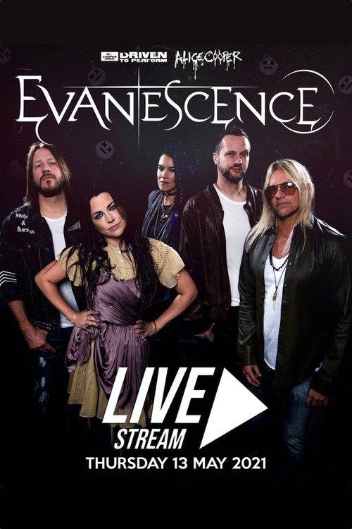 Evanescence - Driven To Perform Livestream 2021 official movie poster