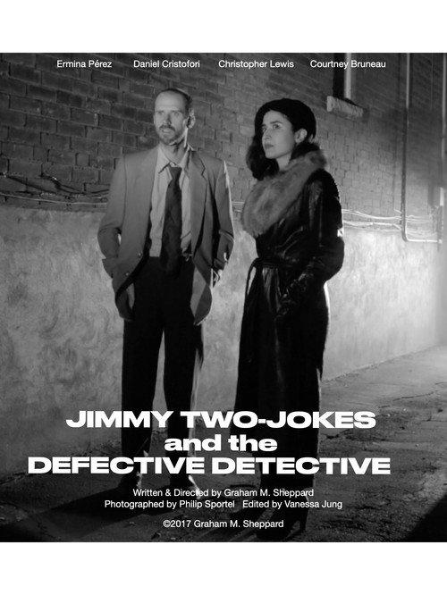 Jimmy Two-Jokes and the Defective Detective official movie poster