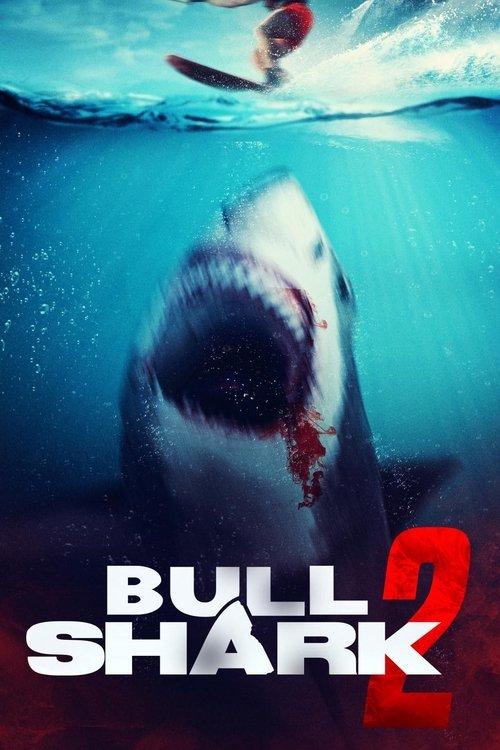 Bull Shark 2 2024 official movie poster