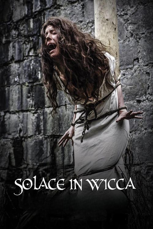 Solace in Wicca 2013 official movie poster