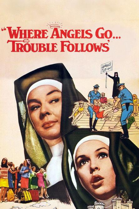 Where Angels Go, Trouble Follows 1968 official movie poster