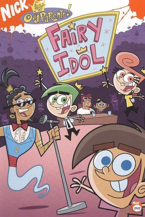 The Fairly OddParents: Fairy Idol 2006 official movie poster