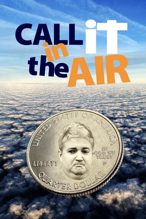 Call It in the Air 2016 official movie poster