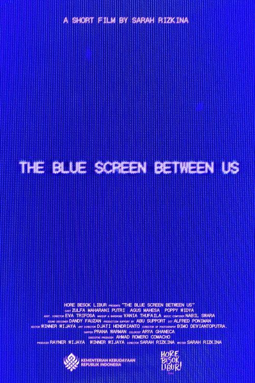 The Blue Screen Between Us 2025 official movie poster