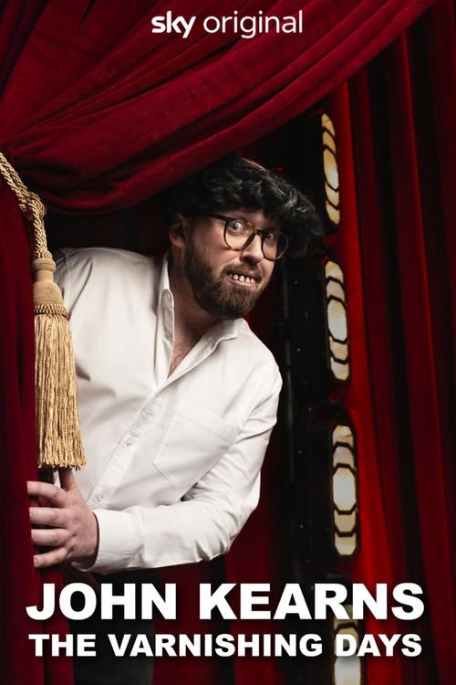 John Kearns: The Varnishing Days 2024 official movie poster