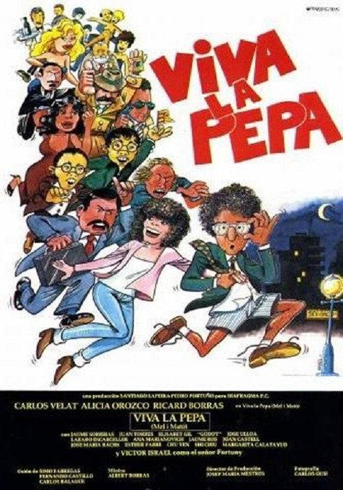 ¡Viva la Pepa! 1982 official movie poster