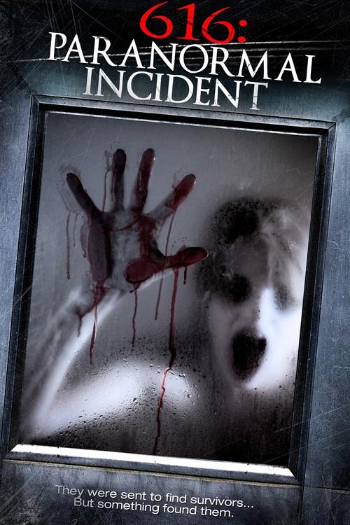 616: Paranormal Incident 2013 official movie poster