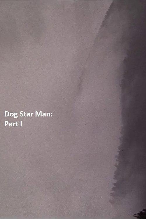 Dog Star Man: Part I 1963 official movie poster