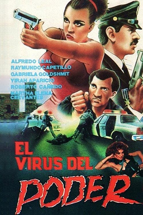 El virus del poder 1988 official movie poster