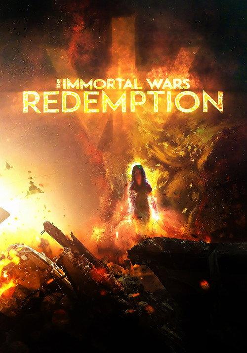The Immortal Wars: Redemption official movie poster