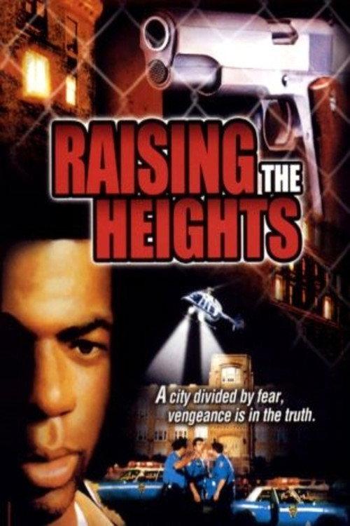 Raising the Heights 1998 official movie poster