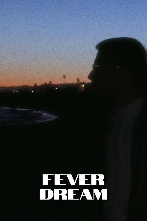 Fever dream 2023 official movie poster