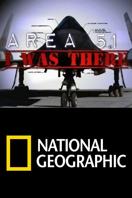 AREA 51: I Was There 2011 official movie poster