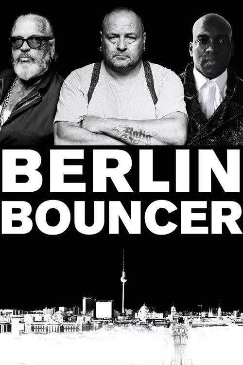 Berlin Bouncer 2019 official movie poster