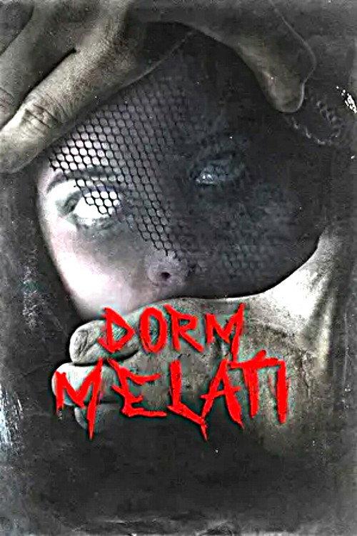 Dorm Melati 2017 official movie poster