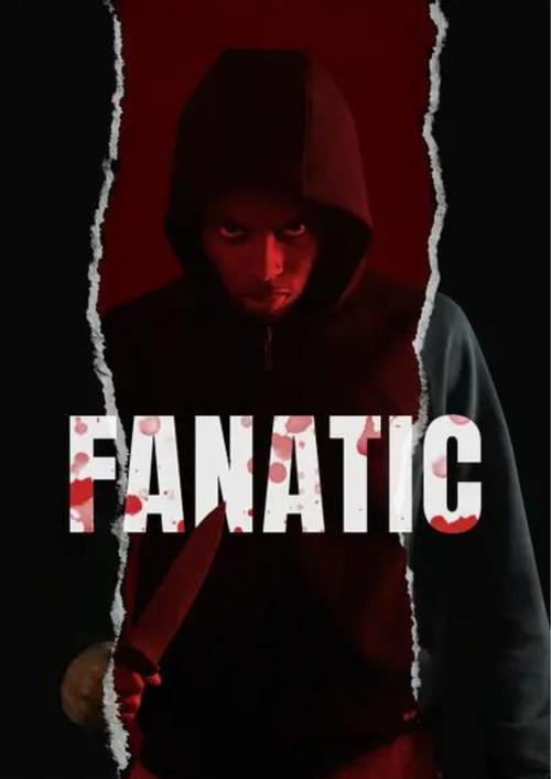 Fanatic 2024 official movie poster
