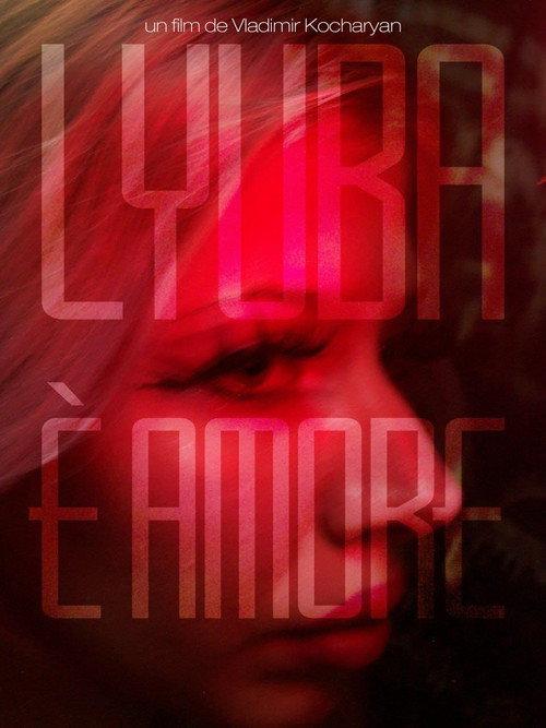 Lyuba is love  official movie poster