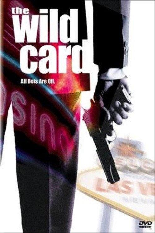 The Wild Card 2004 official movie poster