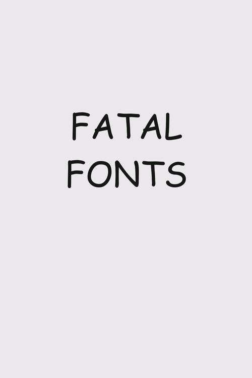 Fatal Fonts 2021 official movie poster