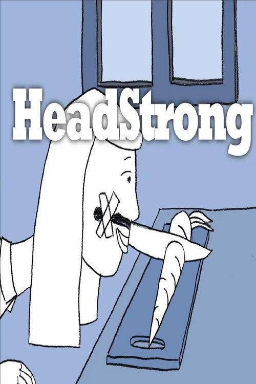 Head Strong 2013 official movie poster
