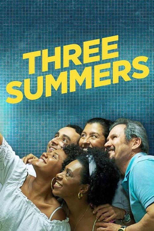 Three Summers 2020 official movie poster