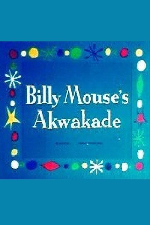 Billy Mouse's Akwakade 1939 official movie poster