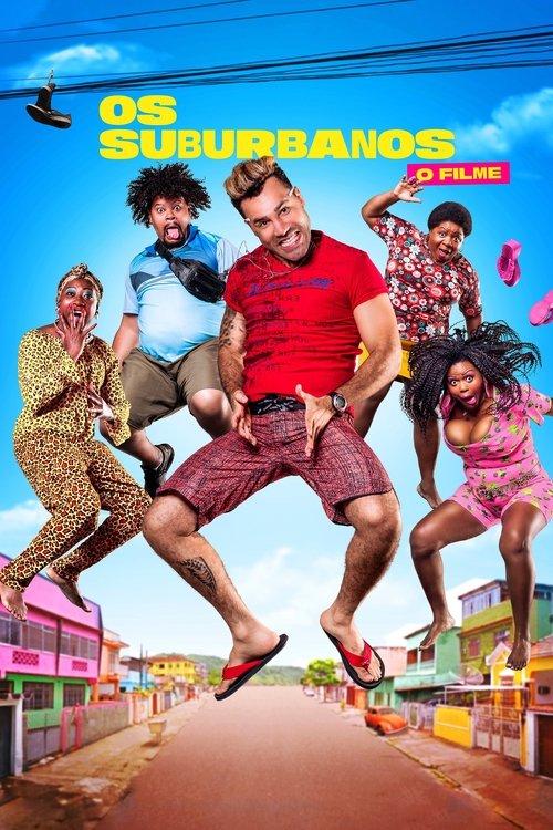 Os Suburbanos: O Filme 2022 official movie poster